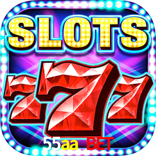 55aa bet,55aa bet app